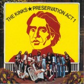 Kinks - Preservation Act 1 (Edice 1998) (`73,ED.`98)