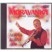 Moravanka Jana Slabáka - Morava-Krásná Zem 