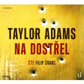 Taylor Adams - Na dostřel (MP3, 2019)