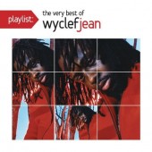 Wyclef Jean - Playlist: The Very Best Of Wyclef Jean (2012) - Edice Playlist