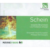 Johann Hermann Schein / Ensemble Vocal Européen, Philippe Herreweghe - Israelis Brünnlein - Les Fontaines D'Israël (Edice 2013)