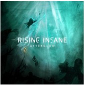 Rising Insane - Afterglow (2022) - Limited Vinyl