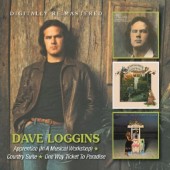 Dave Loggins - Apprentice / Country Suite / One Way Ticket To Paradise 