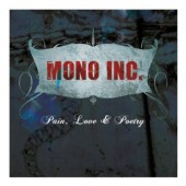 Mono Inc. - Pain, Love & Poetry (Collector's Cut) /Edice 2013