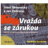 Josef Škvorecký a Jan Zábrana - Vražda se zárukou (CD-MP3, 2022)