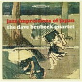 Dave Brubeck Quartet - Jazz Impressions Of Japan (Edice 2009)