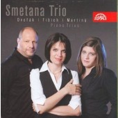 Dvořák/Fibich/Martinů - Piano Trios/Klavírní tria 