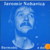 Jaromír Nohavica - Darmoděj a další (1995) 
