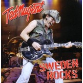 Ted Nugent - Sweden Rocks (Edice 2012)