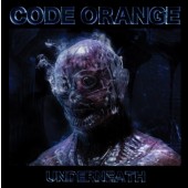 Code Orange - Underneath (2020) - Vinyl