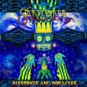 Santana - Blessings And Miracles (2021)