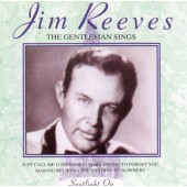 Jim Reeves - Gentleman Sings (1994)