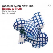 Joachim Kühn New Trio - Beauty & Truth (2016) 