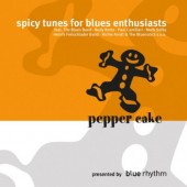 Various Artists - Pepper Cake Labelsampler: Spicy Tunes For Blues Enthusiasts (2006) 
