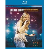 Sheryl Crow - Miles From Memphis: Live At Pantages Theatre (Blu-ray, Edice 2017) 