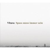 Vltava - Spass Muss Immer Sein (2022) - Vinyl