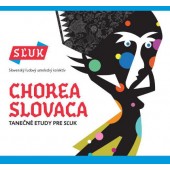 Sľuk - Chorea Slovaca (2016)