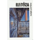 Radůza - Ocelový Město - Live Album 