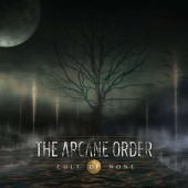 Arcane Order - Cult Of None (2015) 