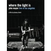 John Mayer - Where The Light Is: John Mayer Live In Los Angeles 