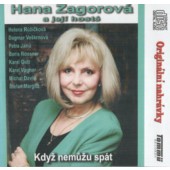 Hana Zagorová a její hosté - Když nemůžu spát (Reedice 2008) /Plastiková krabička