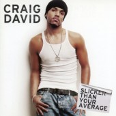 Craig David - Slicker Than Your Average (Edice 2023) - Limited Vinyl
