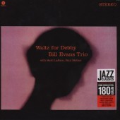 Bill Evans Trio - Waltz For Debby - 180 gr. Vinyl 