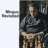 Charles Mingus - Mingus Revisited - 180 gr. Vinyl 