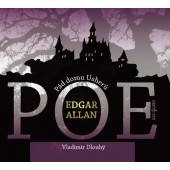 Edgar Allan Poe - Pád domu Usherů/Berenice 