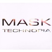 Mask - Technopia /Digipak 