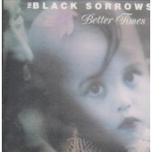Black Sorrows - Better Times 