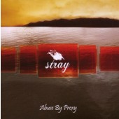 Stray - Abuse By Proxy (2008)