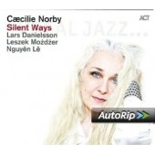 Caecilie Norby - Silent Ways (2013) 