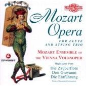 Wolfgang Amadeus Mozart - Opera Arias (arr for flute & string trio) 