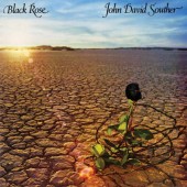 John David Souther - Black Rose (Reedice 2018) - Vinyl 