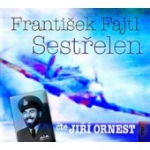 František Fajtl/Jiří Ornest - Sestřelen/Formát MP3 