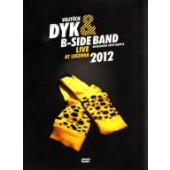 Vojtěch Dyk & B-Side Band - Live at Lucerna 2012 