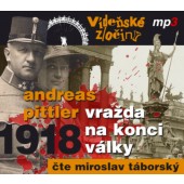 Andreas Pittler - Vídeňské zločiny II - 1918 / Vražda na konci války (CD-MP3, 2021)
