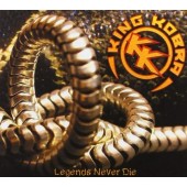 King Kobra - Legends Never Die (Edice 2011)