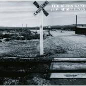 Blues Band - Few Short Lines /Digipak 