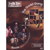 Gadd Gang ‎ - Roots - Salute To The Saxophone/Gadd Gang - Digital Live - Vol. 5 