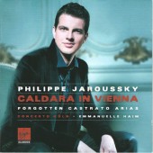 Antonio Caldara / Philippe Jaroussky, Concerto Köln, Emmanuelle Haïm - Caldara In Vienna: Forgotten Castrato Arias (2010)
