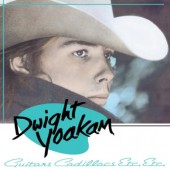 Yoakam Dwight - Guitars, Cadillacs, Etc., Etc. (Edice 2024) - Limited Vinyl