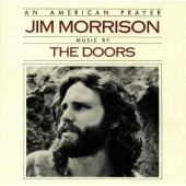 Jim Morrison Music By The  Doors - An American Prayer 