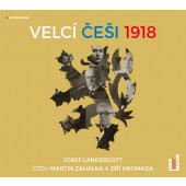 Josef Landergott - Velcí Češi 1918 (MP3, 2019)