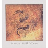 Sol Invictus - Hill Of Crosses (Limited Edition 2011)
