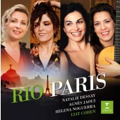 Agnès Jaoui, Helena Noguerra, Liat Cohen Natalie Dessay - Rio-Paris - The Brazilian Project 