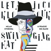 Milan Svoboda & Pražský Big Band - Létající klobouk (2021)