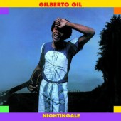 Gilberto Gil - Nightingale (International Release 2002) 