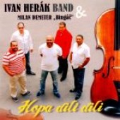 Ivan Herák Band & Milan Demeter - Hopa dili dili 
